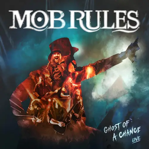 Mob Rules : Ghost of a Chance (Live)